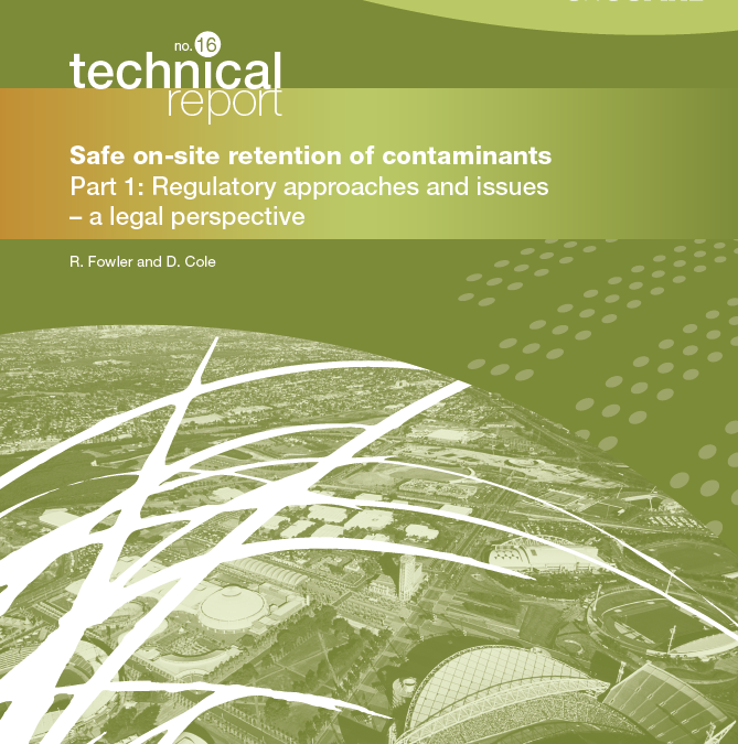 Technical Guidance 16 (Part 1): Safe on-site retention of contaminants Ð Regulatory approaches and issues – a legal perspective